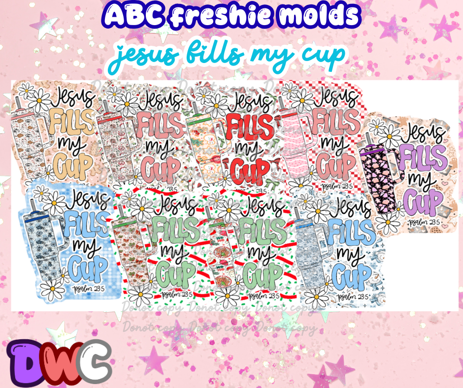 Abc Jesus full my cup cardstock option