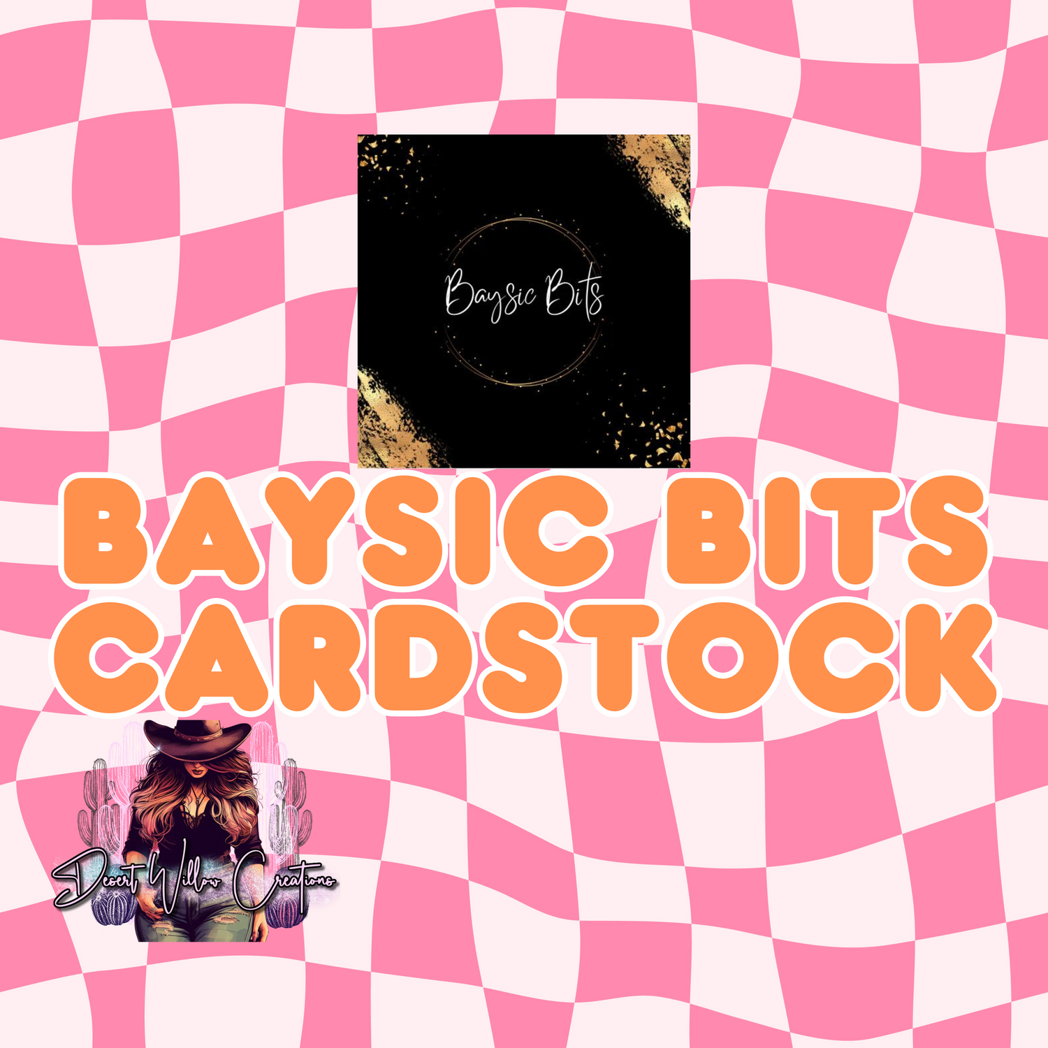 Baysic bits (cardstock options)